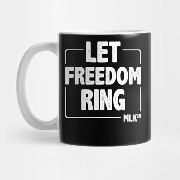 Black History - Let Freedom Ring - Martin Luther King Jr by springins